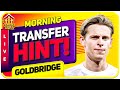DE JONG Drops UNITED Transfer Hint! Man Utd Transfer News