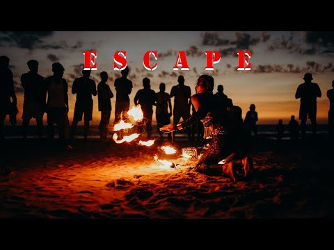 Escape [Summer Vibes]