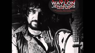 Waylon Jennings "Lonesome On'ry And Mean"