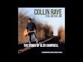Collin Raye - 4 - Southern Nights - cd Still on the Line... the Songs of Glen Campbell (2013)