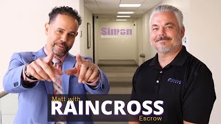 RAINCROSS ESCROW