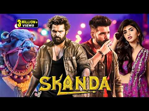 Skanda | Ram Pothineni Full Movie | New (2026) Released South Indian Movie Dubbed In Hindi | Action
