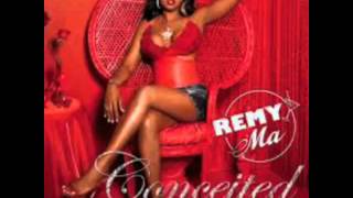 Remy Ma- Intro (Conceited)