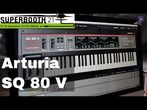 SUPERBOOTH 2021 - Arturia - SQ80 V
