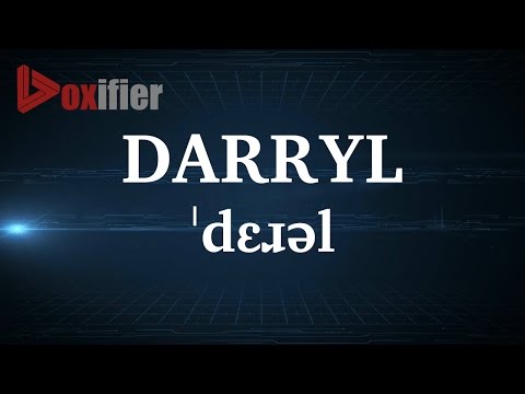 English Pronunciation of Darryl - Voxifier.com
