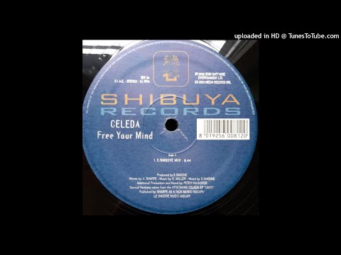 Celeda | Free Your Mind (E-Smoove Mix)