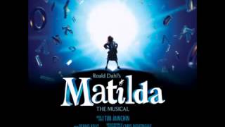 Matilda the Musical- #12 Bruce- ft Bertie Carvel and Lauren Ward- OBC Recording