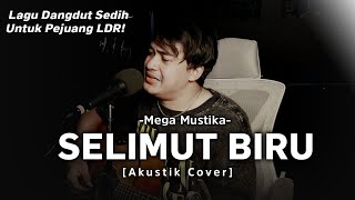 Download lagu YANG DIMALAM INI TERASA SEPI 😢😭| SELIMUT BIRU - MEGA MUSTIKA COVER SONI EGI mp3