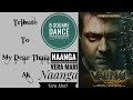 Naanga Vera Mari Song Valimai Movie Valimai Song Dance Cover Thala Ajith Kumar Yuvan Shankar Raja