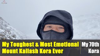 My 70th Kora at Mount Kailash Turned into the Toughest and Most Emotional Kora Ever.