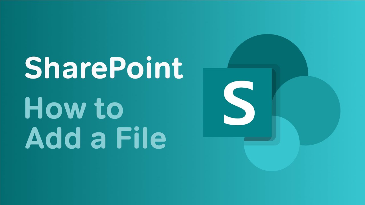 Microsoft SharePoint | How to Add a File to SharePoint