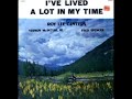 I've Lived A Lot In My Time [1974] - Roy Lee Centers