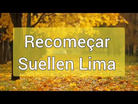 Recomeçar - Suellen Lima