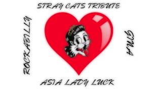 STRAY CATS TRIBUTE　Gina
