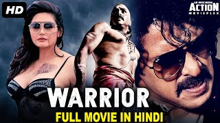WARRIOR - Blockbuster Hindi Dubbed Full Action Mov