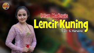 Download lagu Intan Kadewie - Lencir Kuning | Dangdut ( Music Video) mp3 Download lagu Intan Kadewie - Lencir Kuning | Dangdut ( Music Video) mp3