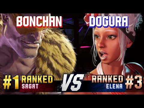 SF6 ▰ BONCHAN (#1 Ranked Sagat) vs DOGURA (#3 Ranked Elena) ▰ High Level Gameplay