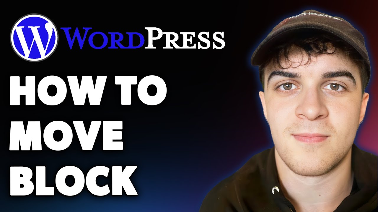 How to Move a Block in Wordpress Website (Full 2025 Guide)