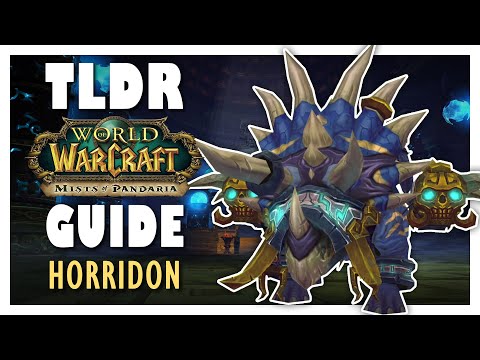 TLDR HORRIDON Normal + Heroic Guide - Throne of Thunder | MoP Classic