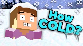 Would You FREEZE To Death In Minecraft? | The SCIENCE of... Minecraft