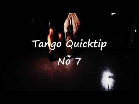 Tango Quicktip no 7, Tango tanzen lernen im Atelier