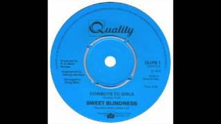 Sweet Blindness - Cowboys To Girls - Quality