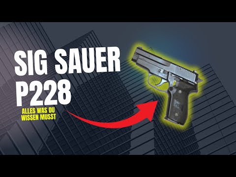 Legendäre SIG Sauer P228 – Präzision & Power in Perfektion