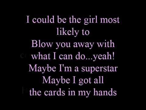 Girl most likely to - lyrics