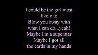 Girl most likely to - lyrics