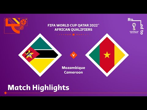 Mozambique v Cameroon | FIFA World Cup Qatar 2022 Qualifier | Match Highlights