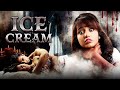Ram Gopal Varma S ICE CREAM Horror Movies South Dubbed New Hindi Movie 2024 Navdeep Tejaswi M
