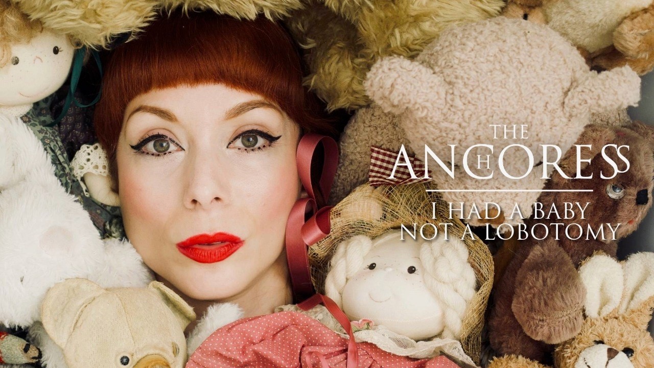 The Anchoress - I Had A Baby Not A Lobotomy feat. Gwenno (Lyric Video) - YouTube