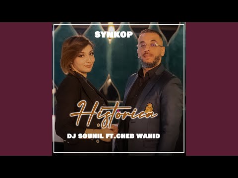Historica (feat. Cheb Wahid)