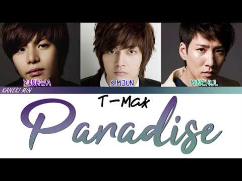 T-MAX - Paradise (Boys Over Flowers OST ) (COLOR CODED LYRIC HAN/ROM/ENG)