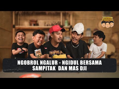 MONGGO PINARAK EPS 8 - ROMBONGAN NYENI KUMPUL! SAMPITAK DAN PELATIH DJI TINJUNYA!