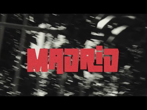 MNAK - MADRID [VIDEOCLIP]