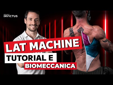 LAT MACHINE muscoli e biomeccanica