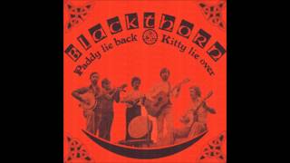 Blackthorn - As I Roved Out HD