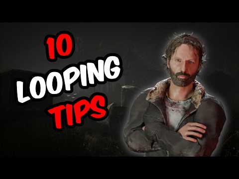 10 LOOPING Tips I WISH I Knew When I Started Playing DeadbyDaylight