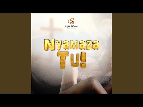 Nyamaza Tu