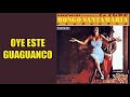 Oye Este Guaguanco / La Lupe & Mongo Santamaria / (Gonzalo Bolaño Stefanell)