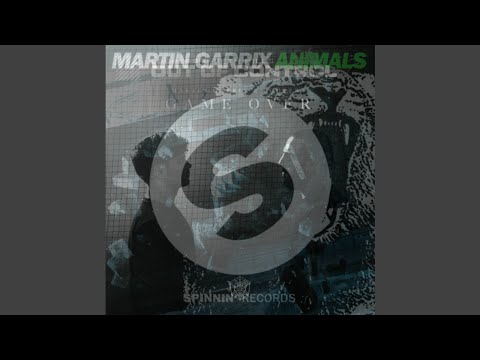 Animals vs. Game Over vs. Out of Control (Martin Garrix Mashup) [Audio]