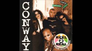 Reel 2 Real - Conway (Erick &#39;More&#39; Meets CZ101 Mix) [HQ]
