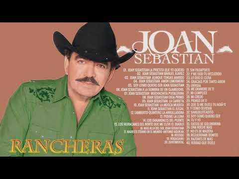 Joan Sebastian Rancheras Mix Viejitas 80s 90s | Las 50 Mejores Canciones de Joan Sebastian