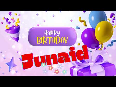 junaid Happy birthday _Happy birthday junaid Happy birthday song Happy birthday to you