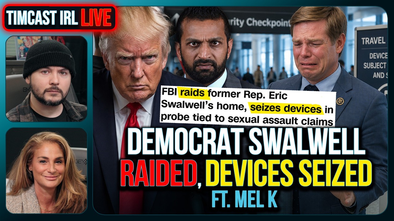 FBI RAIDS Democrat Swalwell, ITS HAPPENING | Timcast IRL