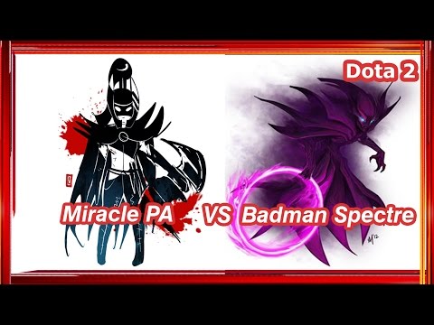 Dota 2 Epic Moments - Badman Spectre vs Miracle PA