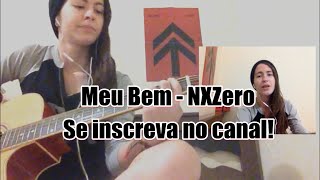 Meu Bem - NXZero (Cover @Linee__bomfim)
