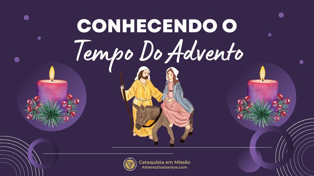 Conhecendo o Tempo do Advento