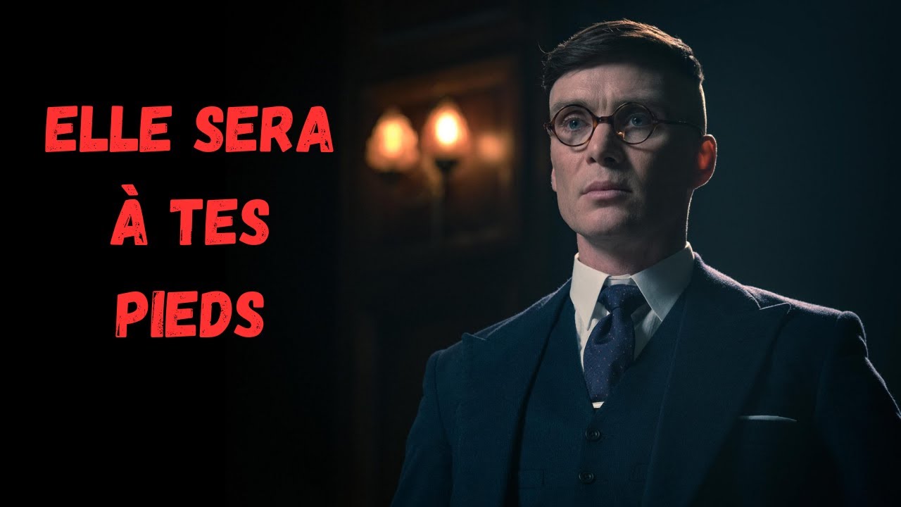 L'art de récupérer son ex selon Thomas Shelby ! (Peaky Blinders)